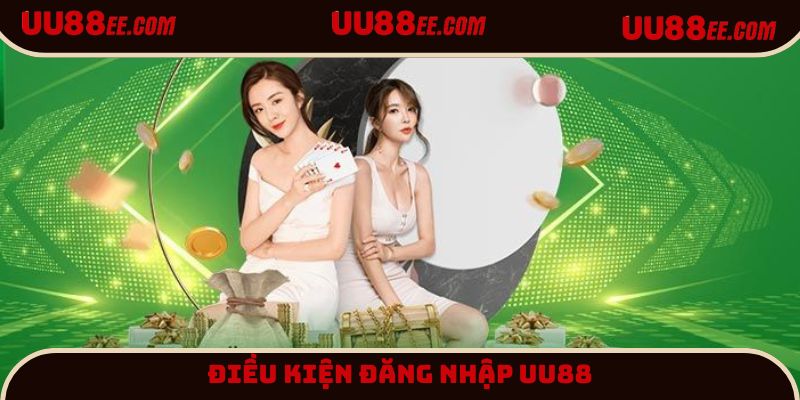 Đăng nhập UU88 đảm bảo đáp ứng yêu cầu