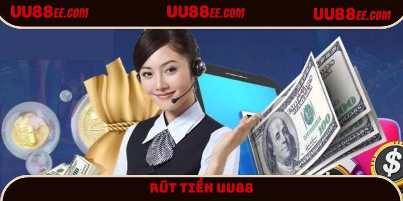Rút tiền UU88