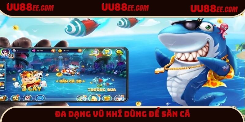 Đa dạng phòng cược có trong bắn cá nổ hũ