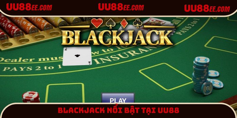 Blackjack UU88