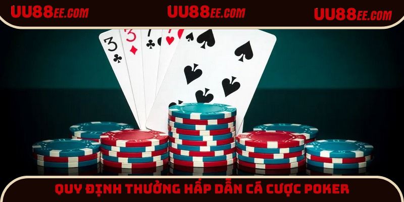 Thưởng lớn khi chơi Poker UU88