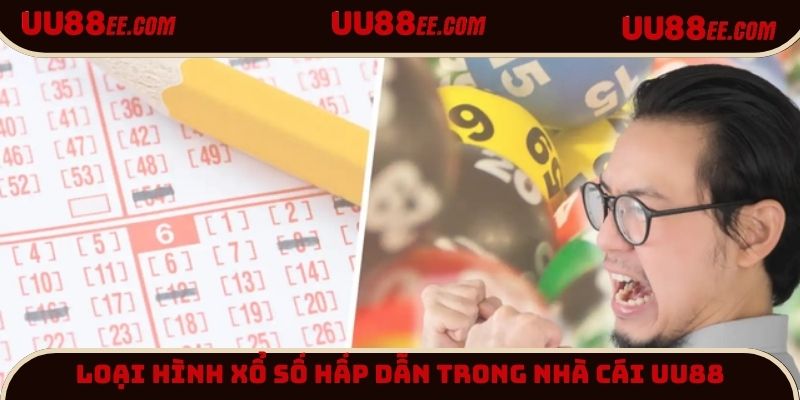 Loại hình xổ số Thủ Đô hấp dẫn trong nhà cái UU88